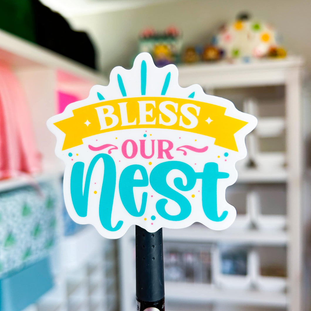 Bless Our Nest Weatherproof Sticker