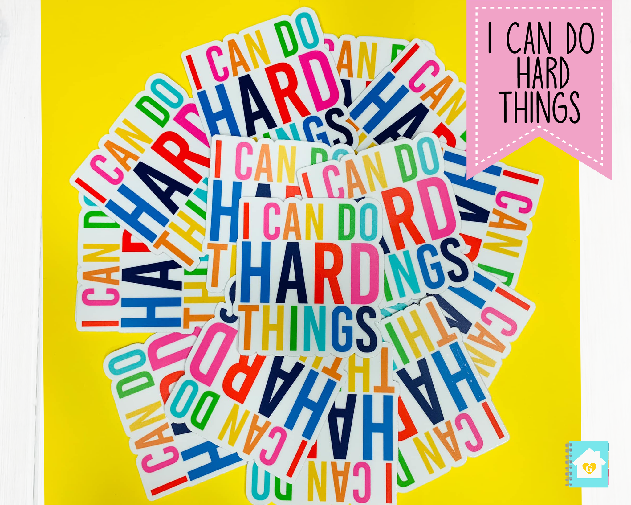 I Can Do Hard Things Weatherproof Sticker