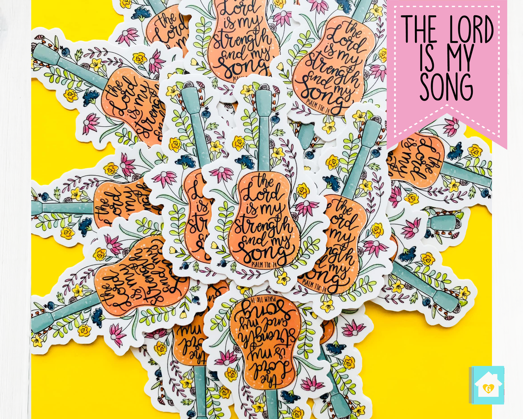 The Lord is my Song Vinyl Sticker